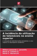 A incidência da utilização de telemóveis no ensino superior af Milton Leonardo L. Jaramillo