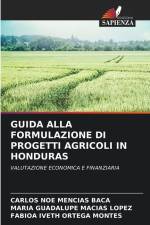 GUIDA ALLA FORMULAZIONE DI PROGETTI AGRICOLI IN HONDURAS af Carlos Noe Mencias Baca
