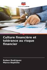 Culture financière et tolérance au risque financier af Rubén Rodríguez