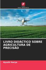 LIVRO DIDÁCTICO SOBRE AGRICULTURA DE PRECISÃO af Ayushi Aarya