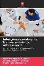 Infecções sexualmente transmissíveis na adolescência af Eyumirce Medina Sanchez
