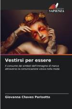 Vestirsi per essere af Giovanna Chaves Parisotto