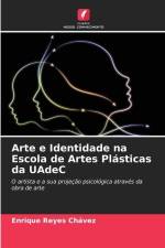 Arte e Identidade na Escola de Artes Plásticas da UAdeC af Enrique Reyes Chávez