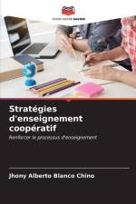 Stratégies d'enseignement coopératif af Jhony Alberto Blanco Chino
