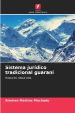 Sistema jurídico tradicional guarani af Almires Martins Machado