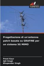 Progettazione di un'antenna patch basata su GRAFINE per un sistema 5G MIMO af Preet Kaur