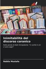Inimitabilità del discorso coranico af Nabila Mustafa