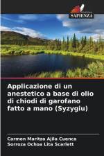 Applicazione di un anestetico a base di olio di chiodi di garofano fatto a mano (Syzygiu) af Carmen Maritza Ajila Cuenca