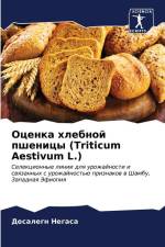 Ocenka hlebnoj pshenicy (Triticum Aestivum L.) af Desalegn Negasa