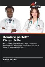 Rendere perfetto l'imperfetto af Odwe Dennis