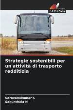 Strategie sostenibili per un'attività di trasporto redditizia af Saravanakumar S