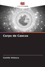 Corps de Caecus af Camila Velasco