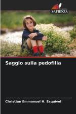 Saggio sulla pedofilia af Christian Emmanuel H. Esquivel