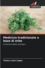 Medicina tradizionale a base di erbe af Yenice Lima Lòpez