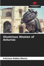 Illustrious Women of Asturias af Feliciano Robles Blanco