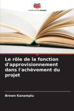Le rôle de la fonction d'approvisionnement dans l'achèvement du projet af Brown Kanampiu