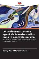 Le professeur comme agent de transformation dans le contexte musical af Henry David Monsalve Gómez