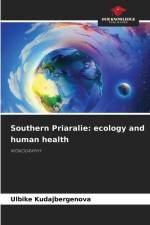 Southern Priaralie: ecology and human health af Ulbike Kudajbergenova