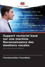 Support vectoriel basé sur une machine Reconnaissance des émotions vocales af Chandrasekhar Paseddula