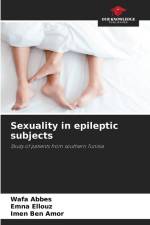 Sexuality in epileptic subjects af Wafa Abbes