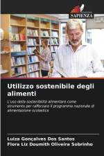 Utilizzo sostenibile degli alimenti af Luiza Gonçalves Dos Santos