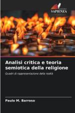 Analisi critica e teoria semiotica della religione af Paulo M. Barroso