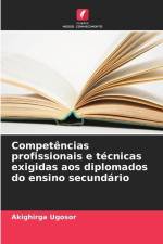 Competências profissionais e técnicas exigidas aos diplomados do ensino secundário af Akighirga Ugosor