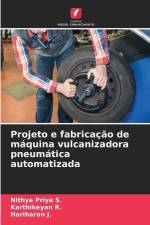 Projeto e fabricação de máquina vulcanizadora pneumática automatizada af Nithya Priya S.