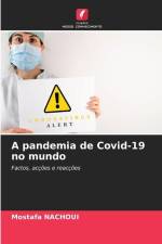 A pandemia de Covid-19 no mundo af Mostafa Nachoui