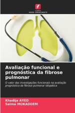 Avaliação funcional e prognóstica da fibrose pulmonar af Khadija Ayed