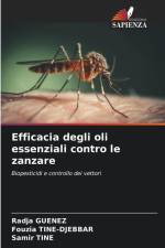 Efficacia degli oli essenziali contro le zanzare af Radja Guenez