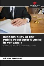 Responsibility of the Public Prosecutor's Office in Venezuela af Adriana Bermudez