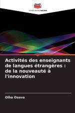 Activités des enseignants de langues étrangères : de la nouveauté à l'innovation af Olha Osova