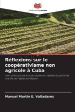 Réflexions sur le coopérativisme non agricole à Cuba af Manuel Martín E. Valladares