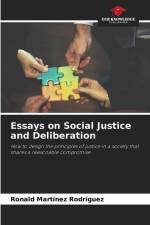 Essays on Social Justice and Deliberation af Ronald Martínez Rodríguez