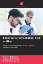 Engenharia farmacêutica: livro prático af Komal Tikariya