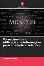 Fornecimento e utilização de informações para a tutoria académica af Andrew Isibor