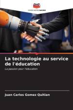 La technologie au service de l'éducation af Juan Carlos Gomez Quitian
