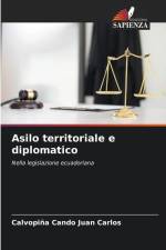 Asilo territoriale e diplomatico af Calvopiña Cando Juan Carlos