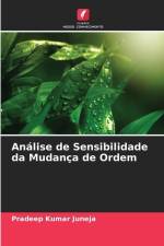 Análise de Sensibilidade da Mudança de Ordem af Pradeep Kumar Juneja