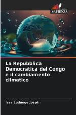 La Repubblica Democratica del Congo e il cambiamento climatico af Issa Ludunge Jospin