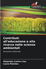 Contributi all'educazione e alla ricerca nelle scienze ambientali af Alejandra Castro Lino