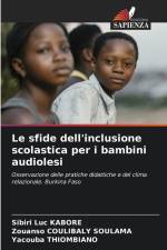 Le sfide dell'inclusione scolastica per i bambini audiolesi af Sibiri Luc Kaboré