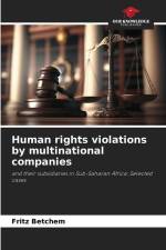 Human rights violations by multinational companies af Fritz Betchem