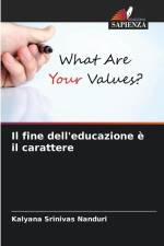 Il fine dell'educazione è il carattere af Kalyana Srinivas Nanduri