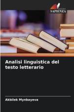 Analisi linguistica del testo letterario af Akbilek Mynbayeva