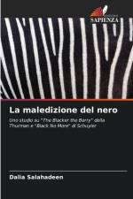 La maledizione del nero af Dalia Salahadeen