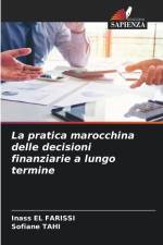 La pratica marocchina delle decisioni finanziarie a lungo termine af Inass El Farissi