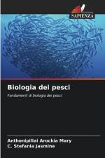 Biologia dei pesci af Anthonipillai Arockia Mary