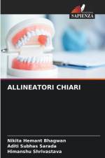 ALLINEATORI CHIARI af Nikita Hemant Bhagwan